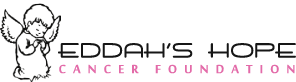 EDDAH'S HOPE CANCER FOUNDATION